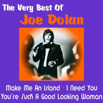 Joe Dolan You're Such a Good Looking Woman (Rerecorded Version)