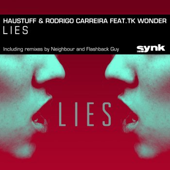 Haustuff Lies (FlashBack Guy Remix)