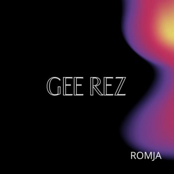 Romja Gee Rez