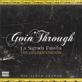 Goin' Through feat. Isorropistis Poso Malakas Eisai