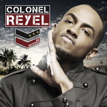 Colonel Reyel Comme Les Autres