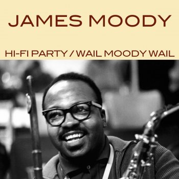 James Moody The Donkey Serenade