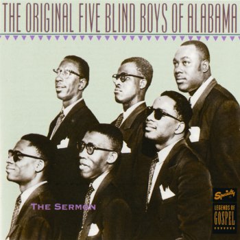 The Blind Boys of Alabama Sit Down Servant