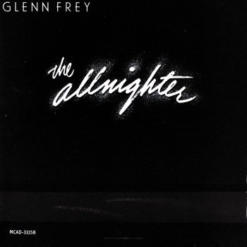 Glenn Frey Living in Darkness