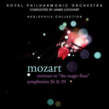 Royal Philharmonic Orchestra The Magic Flute: Overture
