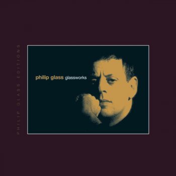 Philip Glass feat. Philip Glass Ensemble Glassworks: Facades