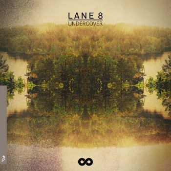 Lane 8 Undercover (feat. Matthew Dear) [Eekkoo Remix]