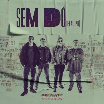 Resgate feat. PG Sem Dó