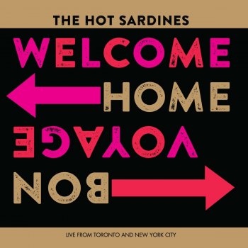 The Hot Sardines Caravan (Live)