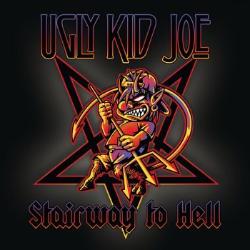 Ugly Kid Joe Love Ain't True