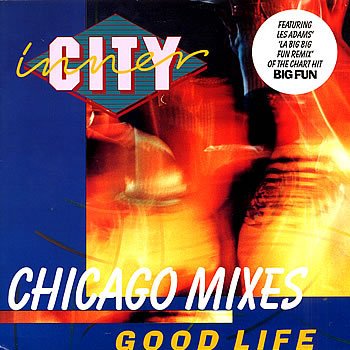 Inner City Good Life (Magic Juan's Mix)