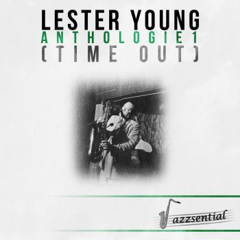 Lester Young Lester Leaps In (Live)