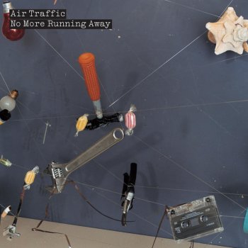 Исполнитель Air Traffic, альбом No More Running Away