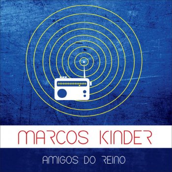 MARCOS KINDER Preciso Ouvia Tua Voz