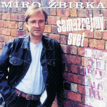 Miroslav Žbirka Of Course