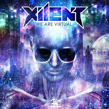 Xilent We Are Virtual (Continuous Mix)