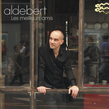 Aldebert À peu près tout