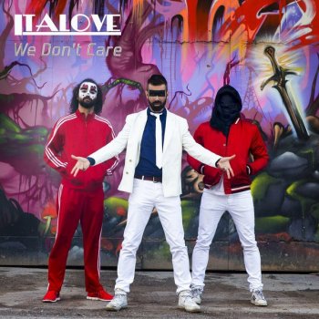 Italove We Don't Care (Retro) [Remix]