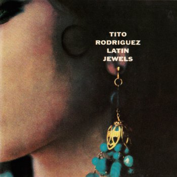 Tito Rodriguez Noche De Ronda (Be Mine Tonight)