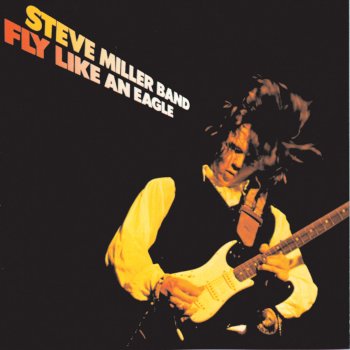 The Steve Miller Band Serenade