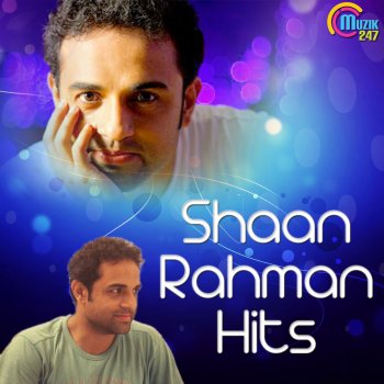 Shaan Rahman Chayunnuvo (From "Ormayundo Ee Mukham")