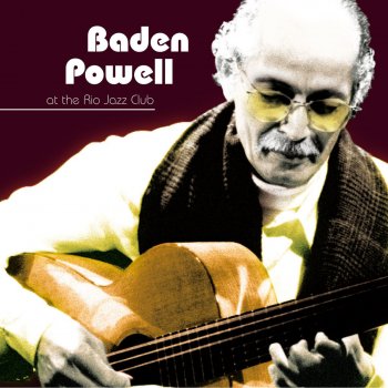 Baden Powell Naquele Tempo - Live