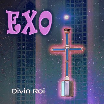 Exo Éternel divin