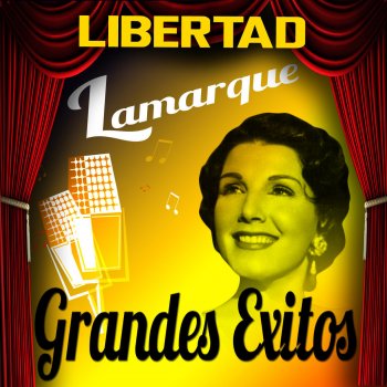 Libertad Lamarque María