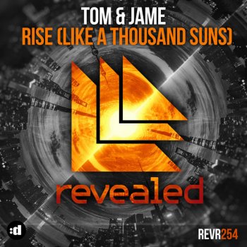 Tom & Jame Rise (Like a Thousand Suns) (Extended Mix)