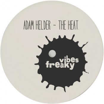 Adam Helder The Heat - Original Mix