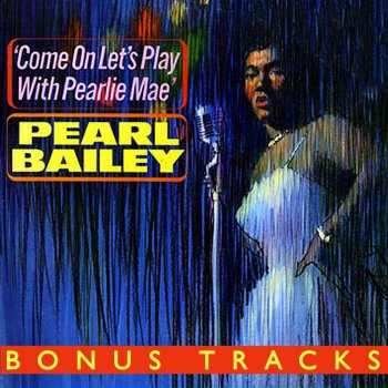 Pearl Bailey A Lady Never Forgets That She's a Lady