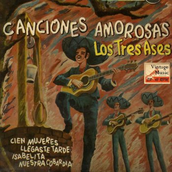 Los Tres Ases Cien Mujeres (Bolero)