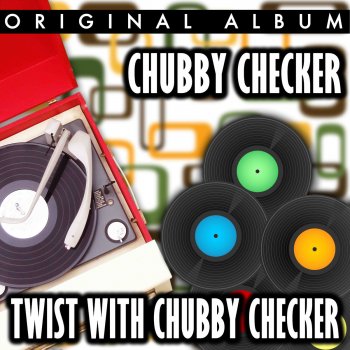 Chubby Checker The Twist