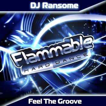 DJ Ransome Feel the Groove