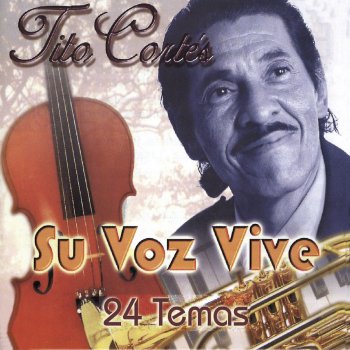 Tito Cortes Vacilando