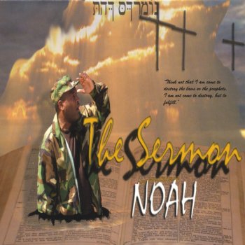Noah Jesus Is the Answer