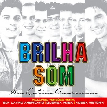 Brilha Som Nossa História (Remix)