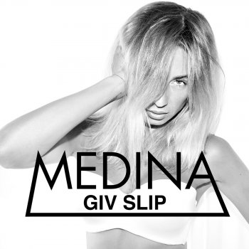 Medina Giv Slip