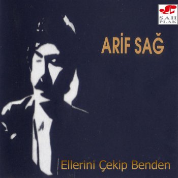 Arif Sağ Bülbül Ne Ötersin