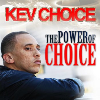 Kev Choice Show You Off