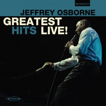 Jeffrey Osborne We're Going All the Way (Live)