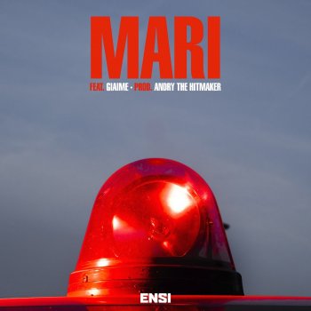 Ensi feat. Giaime & Andry The Hitmaker MARI (feat. Giaime) - prod. Andry The Hitmaker