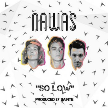 Nawas So Low