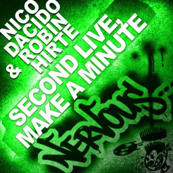 Исполнитель Nico Dacido & Robin Hirte, альбом Second Live / Make a Minute