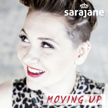 Sarajane Moving Up