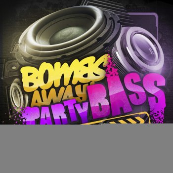 Bombs Away feat. The Twins Party Bass (Video Edit Dirty Master)