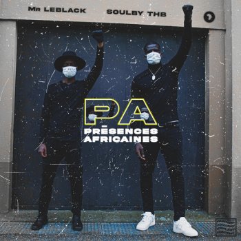 Soulby THB Présences Africaines (feat. Mr Leblack)