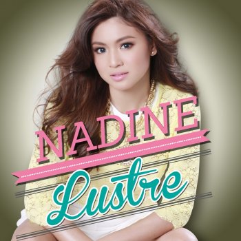 Nadine Lustre Para-Paraan