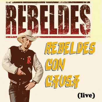 Rebeldes A Little Bit of Your Love (Live)