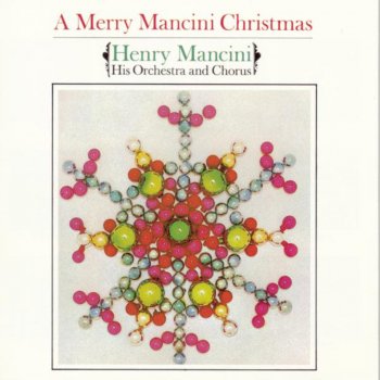 Henry Mancini and His Orchestra & Chorus The Little Drummer Boy